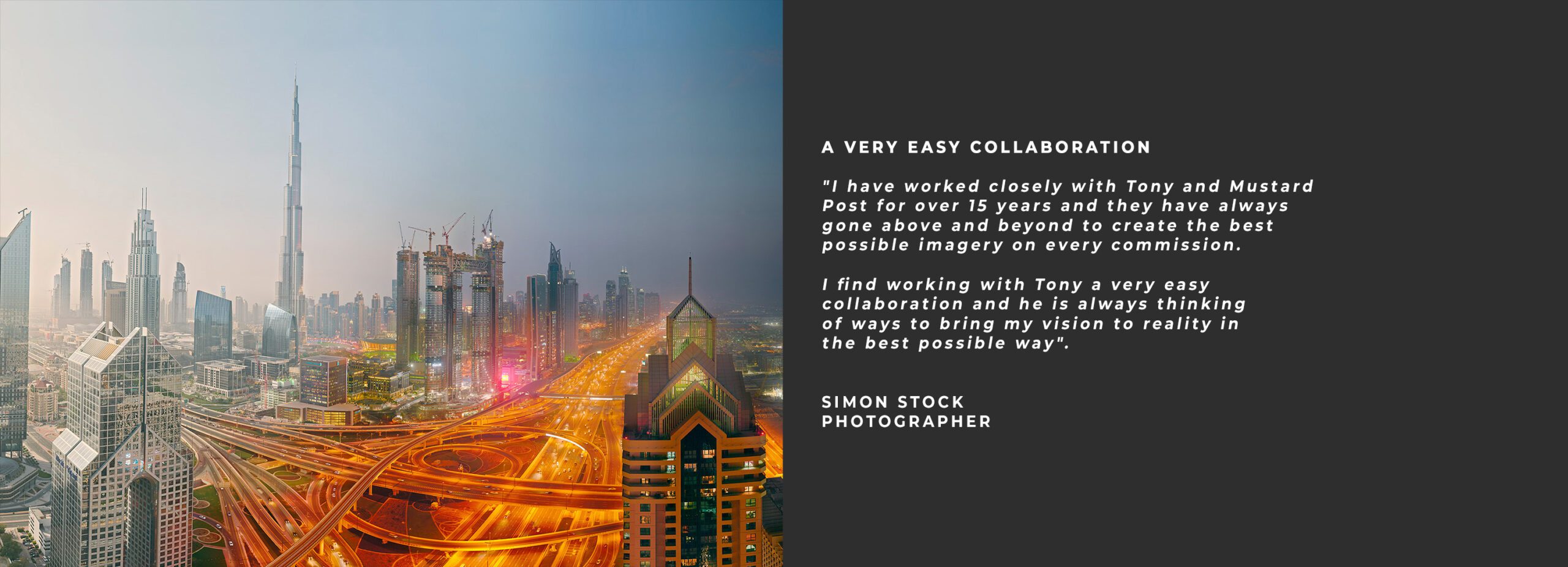 Aerial view of a city with tall skyscrapers, intersecting highways, and golden lights at dusk. On the right, a testimonial from Simon Stock, photographer, praises Tony and Mustard Post for their collaboration and creativity.