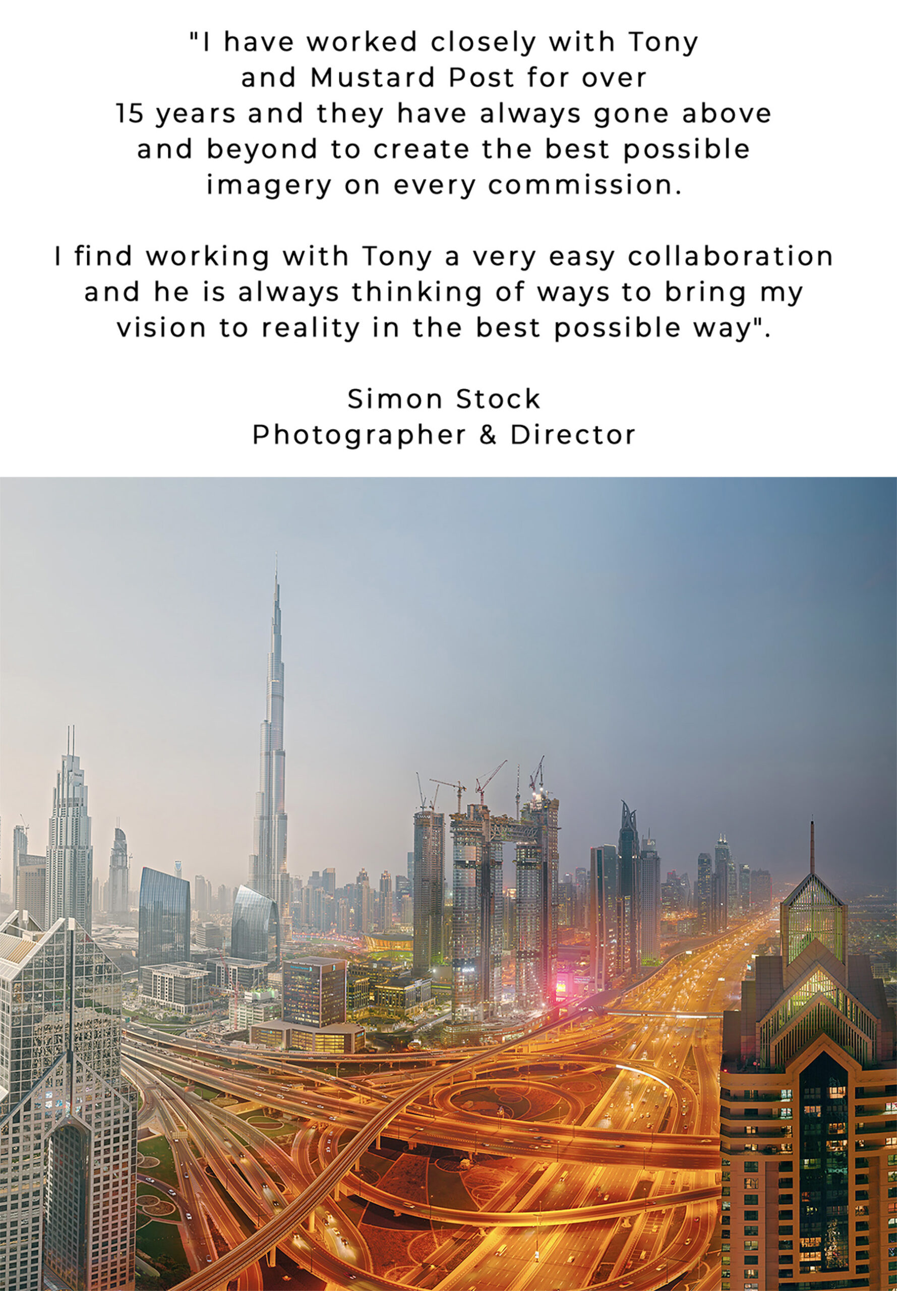 A testimonial praising Tony and Mustard Post is displayed above a vibrant cityscape of Dubai at sunset, featuring the Burj Khalifa and illuminated motorways with light trails from moving vehicles.