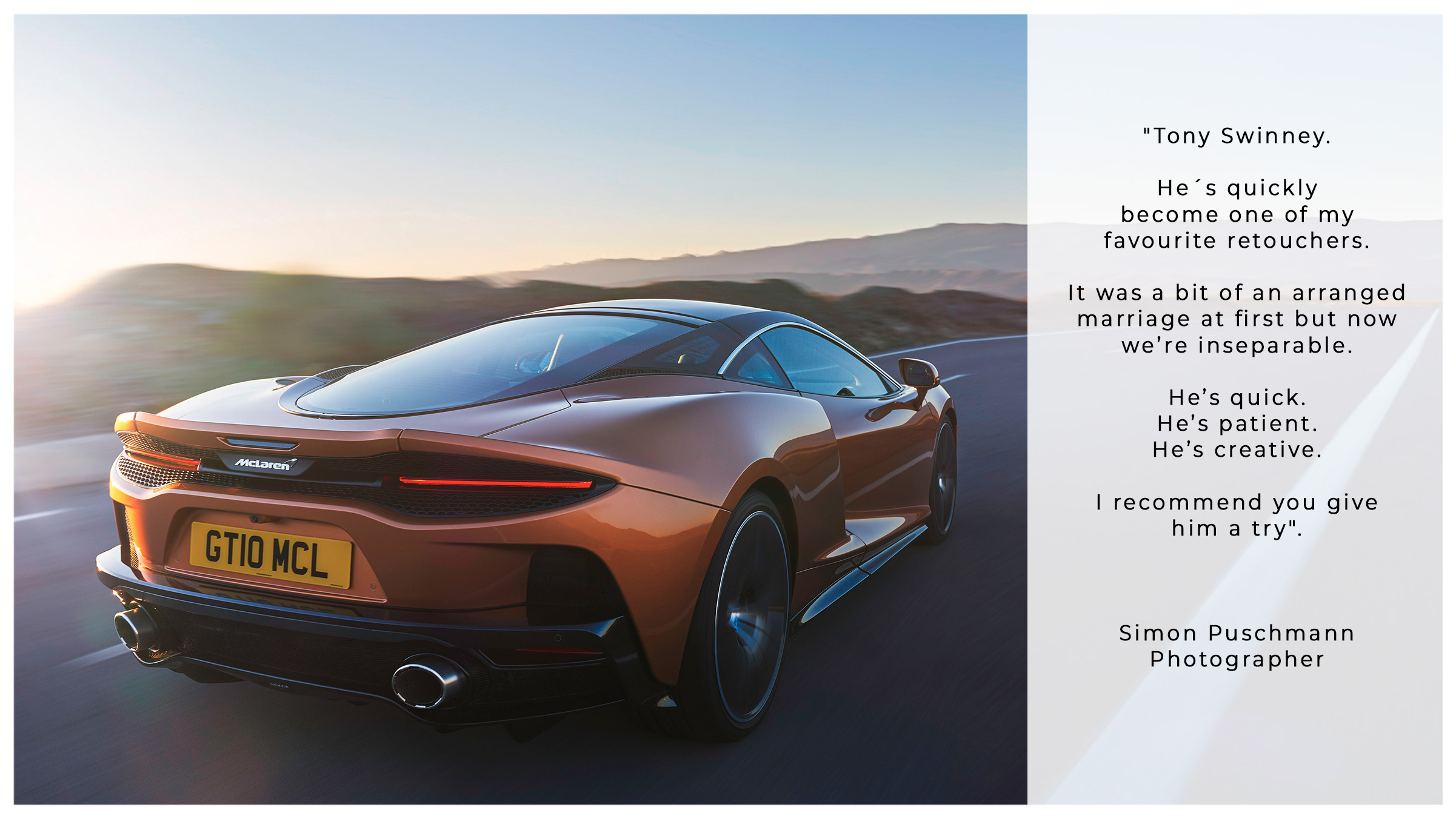 A bronze McLaren sports car drives on a winding mountain road at sunset. On the right, a testimonial praises Tony Swinney's retouching skills, signed by photographer Simon Puschmann.